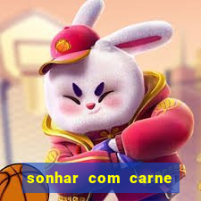 sonhar com carne de porco jogo do bicho